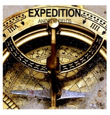 Andrew Fields - Expedition