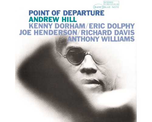 Andrew Hill - Point of Departure