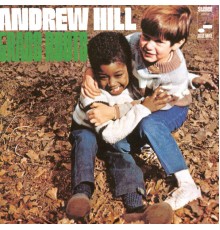 Andrew Hill - Grass Roots