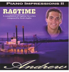 Andrew Lapp - Piano Impressions II: Ragtime