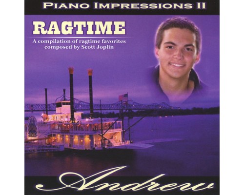 Andrew Lapp - Piano Impressions II: Ragtime