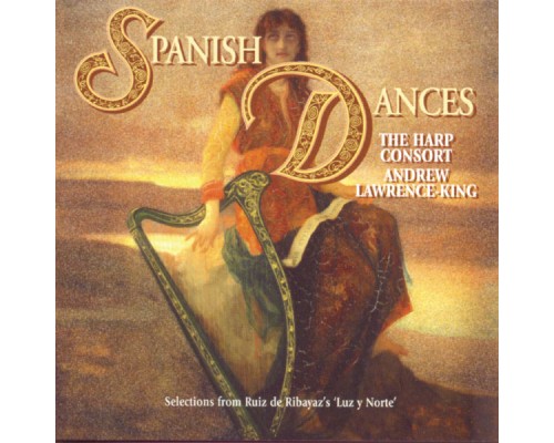 Andrew Lawrence-King - Spanish Dances