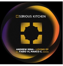 Andrew Mina - Loving Ep