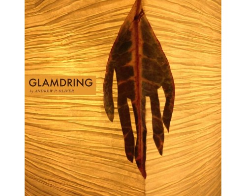 Andrew P. Oliver - Glamdring