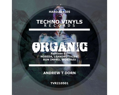 Andrew T Dorn - Organic