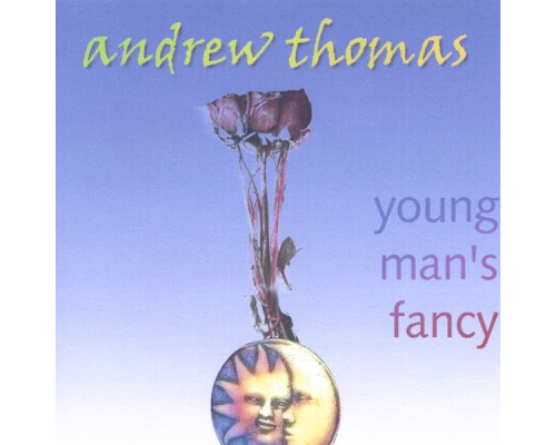 Andrew Thomas - Young Man's Fancy