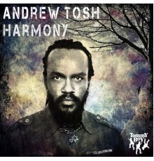 Andrew Tosh & Ky-Mani Marley - Harmony