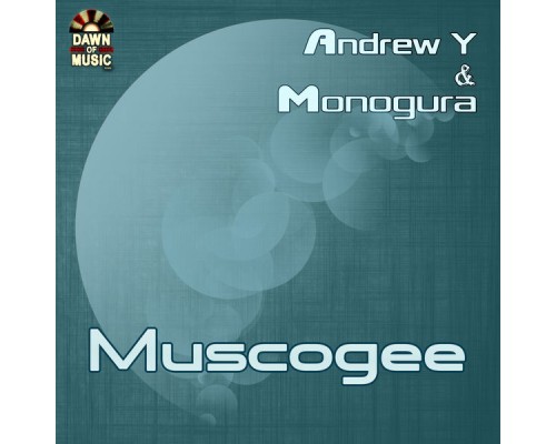 Andrew Yudansky, Monogura - Muscogee