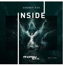 Andrey Exx - Inside