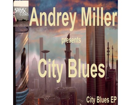 Andrey Miller - City Blues