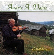 Andris A. Dahle - Gofalåtten