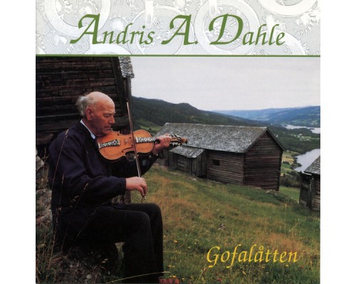 Andris A. Dahle - Gofalåtten