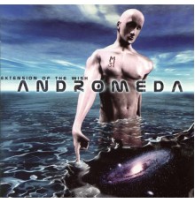 Andromeda - Extension of the Wish