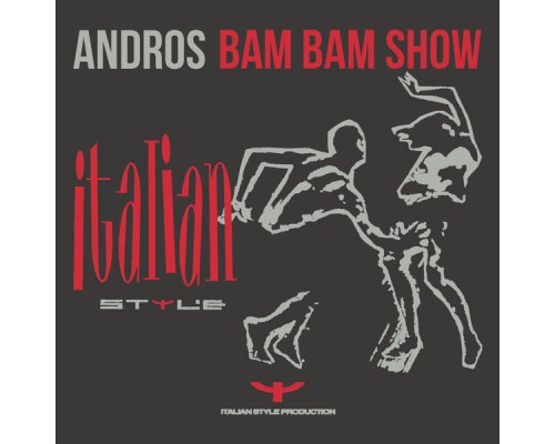 Andros - Bam Bam Show