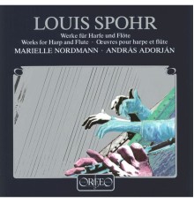 András Adorján - Spohr: Works for Harp & Flute