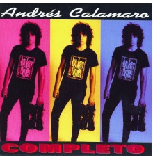 Andrés Calamaro - Completo