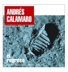 Andrés Calamaro - El regreso