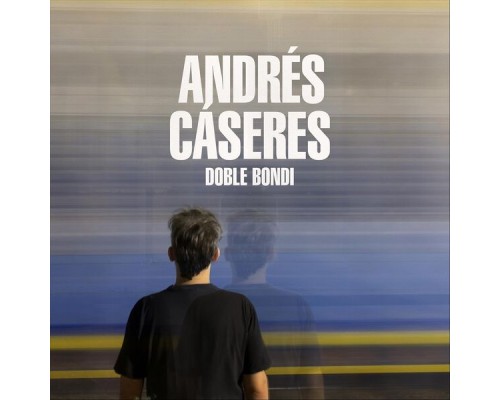 Andrés Cáseres - Doble Bondi