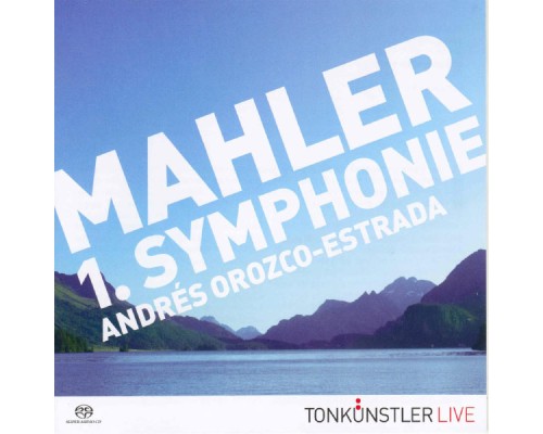 Andrés Orozco-Estrada / Tonkünstler-Orchester Niederösterreich - Mahler 1. Symphonie Andrés Orozco-Estrada  SACD