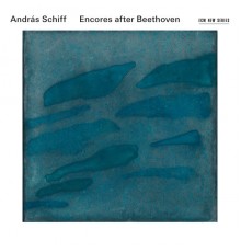 András Schiff - Encores After Beethoven (Live)