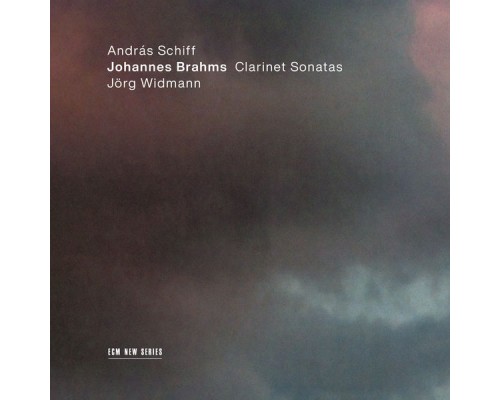 András Schiff, Jörg Widmann - Johannes Brahms: Clarinet Sonatas András Schiff, Jörg Widmann - Johannes Brahms: Clarinet Sonatas