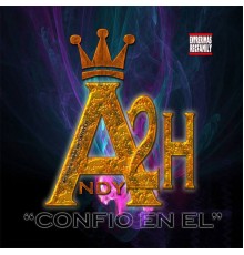 Andy 2H - Confío en El