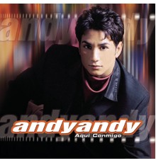 Andy Andy - Aqui Conmigo