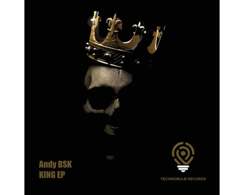 Andy BSK - King EP (Original)