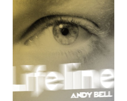 Andy Bell - Lifeline