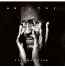 Andy Bey - American Song