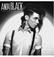 Andy Black - The Shadow Side