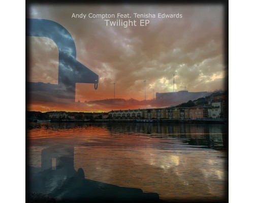 Andy Compton - Twilight EP