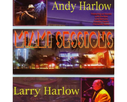 Andy Harlow - Miami Sessions