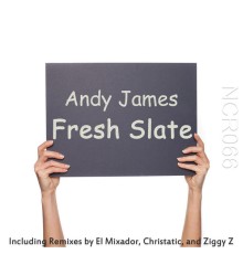 Andy James - Fresh Slate  (Remixes)