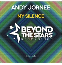 Andy Jornee - My Silence