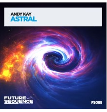 Andy Kay - Astral