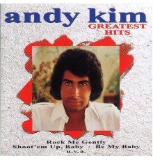 Andy Kim - Greatest Hits