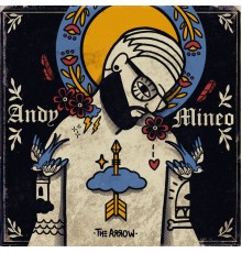 Andy Mineo - I: The Arrow