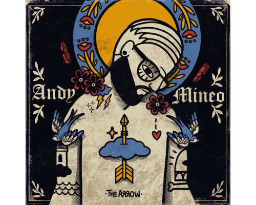 Andy Mineo - I: The Arrow