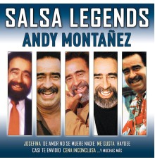 Andy Montañez - Salsa Legends