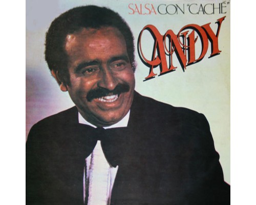 Andy Montanez - Salsa Con Caché