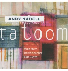 Andy Narell - Tatoom