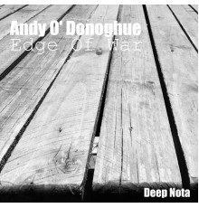 Andy O'Donoghue - Edge of War