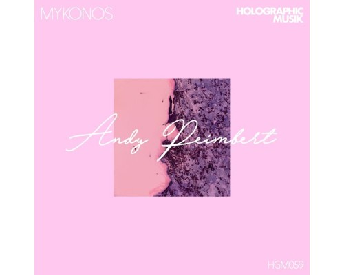 Andy Peimbert - Mykonos (Original Mix)