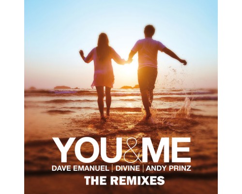 Andy Prinz - You & Me (Remixes)