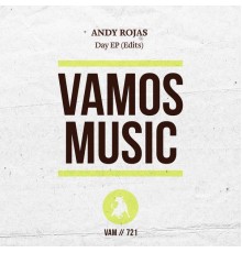 Andy Rojas - Day EP (Edits)