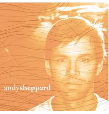 Andy Sheppard - Andy Sheppard