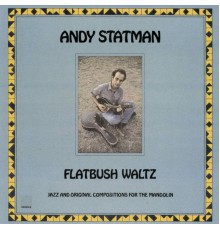 Andy Statman - Flatbush Waltz