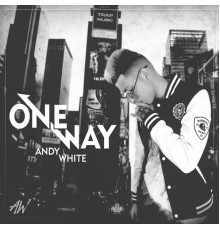 Andy White - One Way