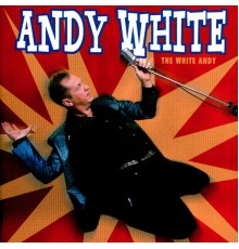 Andy White - The White Andy